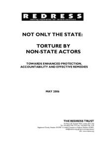 NOT ONLY THE STATE: TORTURE BY NON-STATE ACTORS TOWARDS ENHANCED PROTECTION, ACCOUNTABILITY AND EFFECTIVE REMEDIES
