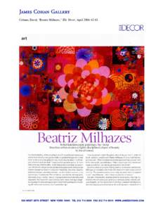 Colman, David, “Beatriz Milhazes,” Elle Décor, April 2006: 62-63