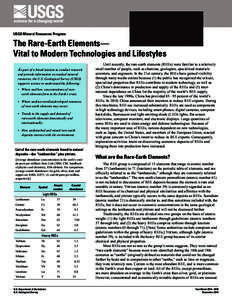 USGS Mineral Resources Program  The Rare-Earth Elements— Vital to Modern Technologies and Lifestyles As part of a broad mission to conduct research and provide information on nonfuel mineral