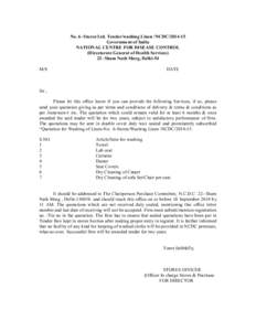 No. 6- Stores/Ltd. Tender/washing Linen /NCDC[removed]Government of India NATIONAL CENTRE FOR DISEASE CONTROL (Directorate General of Health Services) 22- Sham Nath Marg, Delhi-54 M/S