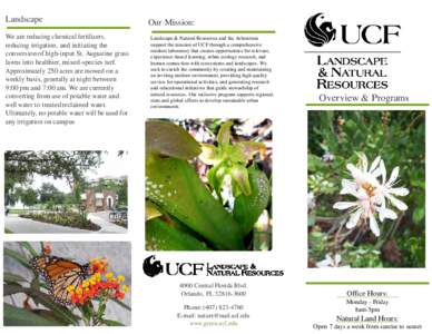 Organic gardening / Sustainable agriculture / Environmental social science / Reclaimed water / Water conservation / University of Central Florida / Sustainability / Invasive species / Arboretum of the University of Central Florida / Environment / Earth / Landscape architecture