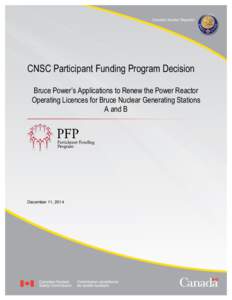 CNSC Participant Funding Program Decision - Bruce Power’s Applications to Renew the Power Reactor Operating Licences for Bruce Nuclear Generating Stations A and B