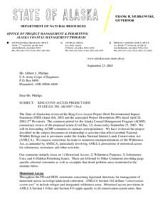 FRANK H. MURKOWSKI, GOVERNOR DEPARTMENT OF NATURAL RESOURCES OFFICE OF PROJECT MANAGEMENT & PERMITTING ALASKA COASTAL MANAGEMENT PROGRAM n