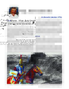 Vorg, the Ancient One by Jim Benedict (MemberAD It was bitterly cold, riding along the wall. Dusk was DSSURDFKLQJDQG9RUJORRNHGIRUZDUGWRWKHFDPSÀUHZLWK his fellow Sarmatian warriors. Perhaps one of th