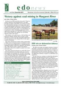 edonews Vol 18 No 2 December 2012 Newsletter of the Environmental Defender’s Office WA (inc)  Victory against coal mining in Margaret River