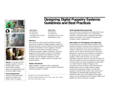 Designing Digital Puppetry Systems: Guidelines and Best Practices Seth Hunter Pattie Maes