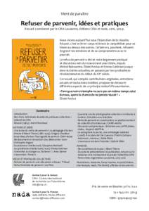 Vient de paraître  Refuser de parvenir, idées et pratiques Recueil coordonné par le CIRA Lausanne, éditions CIRA et nada, 2016, 300 p.  Nous vivons aujourd’hui sous l’injonction de la réussite.