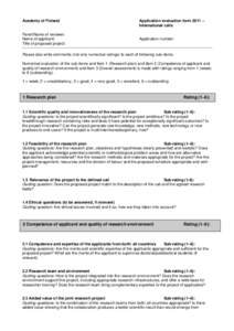 Academy of Finland  Application evaluation form 2011 – International calls  Panel/Name of reviewer: