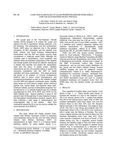 P2.10  A ONE-YEAR CLIMATOLOGY OF CLOUD PROPERTIES DERIVED FROM GOES-8 OVER THE SOUTHEASTERN PACIFIC FOR PACS J. Kirk Ayers*, Patrick W. Heck, and Anita D. Rapp Analytical Services & Materials Inc., Hampton, VA