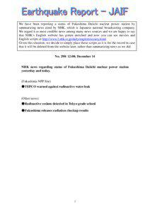 Tokyo Electric Power Company / Nuclear physics / Tōhoku region / Environment / Fukushima Daiichi nuclear disaster / Radiation effects from Fukushima Daiichi nuclear disaster / Radioactivity / Fukushima Daiichi Nuclear Power Plant / Japanese reaction to Fukushima Daiichi nuclear disaster / Fukushima Prefecture / Prefectures of Japan / TÅ�hoku region