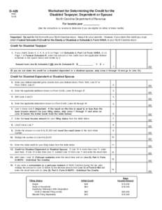 Worksheet for Determining the Credit for the Disabled Taxpayer, Dependent or Spouse D-429 Web 12-05