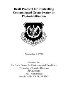 Draft Protocol for Controlling Contaminated Groundwater by Phytostabilization November 5, 1999