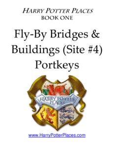 Fly-By Bridges & Buildings Site #4 Portkeys
