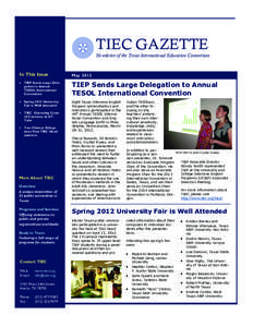 TIEC GAZETTE Newsletter of the Texas International Education Consortium In This Issue  May 2012