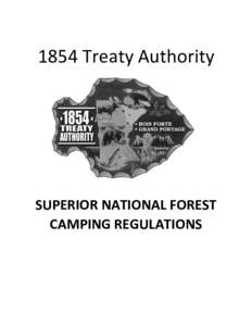 1854 Treaty Authority  SUPERIOR NATIONAL FOREST CAMPING REGULATIONS  TABLE OF CONTENTS