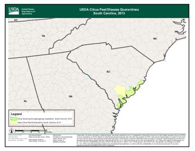 USDA Citrus Pest/Disease Quarantines South Carolina, 2013 United States Department of Agriculture