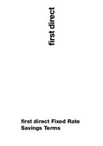 first direct Fixed Rate Savings Terms 1  Fixed Rate Savings Bond (Fixed Rate Savings)