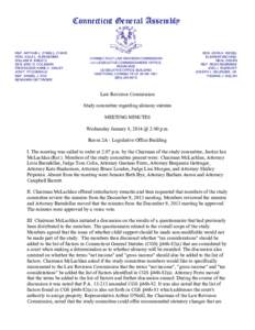 Connecticut General Assembly  REP. ARTHUR J. O’NEILL, CHAIR HON. JULIA L. AURIGEMMA WILLIAM R. BREETZ SEN. ERIC D. COLEMAN