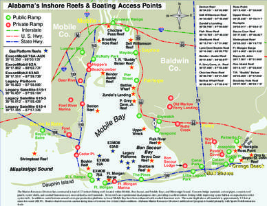 N  Alabama’s Inshore Reefs & Boating Access Points Denton Reef 30°24.531’ - 88°03.989’