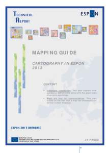 MAPPING GUIDE CARTOGRAPHY IN ESPON 2013 CONTENT •