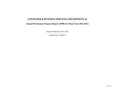 CONSUMER & BUSINESS SERVICES, DEPARTMENT of Annual Performance Progress Report (APPR) for Fiscal Year[removed]Original Submission Date: 2012 Finalize Date: [removed]