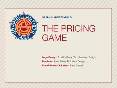 GRAPHIC ARTISTS GUILD  THE PRICING GAME
