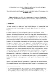 1 Andrea Müller, Irene Ramos-Vielba, Werner Schmidt, Annette Thörnquist, and Christer Thörnqvist How do trade unions in the public sector respond to austerity before and since the recent crisis?