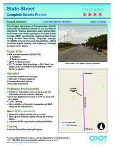 State Street Complete Streets Project Project Overview Limits: 69th Street to 79th Street