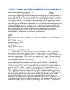 Southern Campaign American Revolution Pension Sttheatements & Rosters Pension application of William Brandon S3082 fn86NC Transcribed by Will Graves[removed]Methodology: Spelling, punctuation and/or grammar have been co