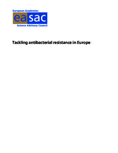 Tackling antibacterial resistance in Europe  ISBN[removed]7 © The Royal Society 2007 Apart from any fair dealing for the purposes of research or private study, or criticism or review, as permitted under the UK 