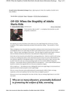 http://jjie.org/op-ed-when-the-stupidity-of-adults-hurts-kids/1