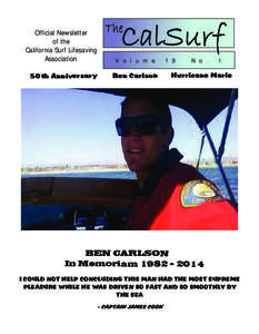 Official Newsletter of the California Surf Lifesaving Association 50th Anniversary