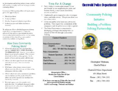 Cheswold Police Department  Community Policing Initiative Building a Problem Solving Partnership