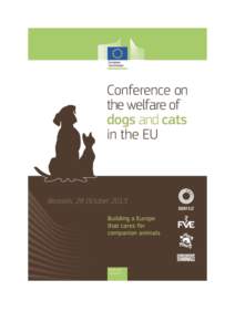 The European Commission and the Lithuanian Presidency present: Conference on the welfare of dogs and cats in the EU 