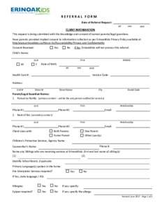 REFERRAL FORM Date of Referral Request: CLIENT INFORMATION  dd