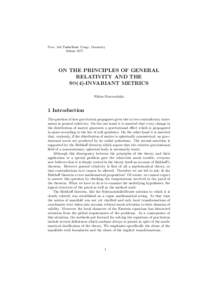 Proc. 3rd Panhellenic Congr. Geometry Athens 1977 ON THE PRINCIPLES OF GENERAL RELATIVITY AND THE SΘ(4)-INVARIANT METRICS