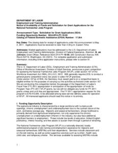 DEPARTMENT OF LABOR Employment and Training Administration Notice of Availability of Funds and Solicitation for Grant Applications for the National Farmworker Jobs Program Announcement Type: Solicitation for Grant Applic