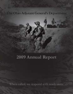 The Ohio Adjutant General’s Department[removed]Annual Report When called, we respond with ready units.