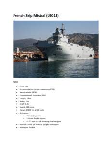 French Ship Mistral (L9013)  Specs • • •