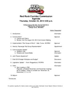 Agenda  Red Rock Corridor Commission Agenda Thursday, October 23, 2014 4:00 p.m. Cottage Grove City Hall, Council Chambers