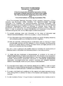 Mem o rand u m of Und erstand ing FOR MUT UA L COO PERAT ION A m o ng C hina Co m m un ic at io n Standards A s s oc iat io n (CCSA ), A ss o c iat io n of Rad io Ind ust r ies and Bus ines s es (A Rl B) T he TeIec o m m