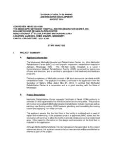 DIVISION OF HEALTH PLANNING AND RESOURCE DEVELOPMENT AUGUST 2014 CON REVIEW HR-RC[removed]THE MISSISSIPPI METHODIST HOSPITAL AND REHABILITATION CENTER, INC.