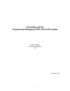 Biology / Ethology / Neuroethics / Jonathan D. Moreno / Dual-use technology / Neurotechnology / Social neuroscience / National Core for Neuroethics / Neuroscience / Bioethics / Science