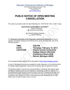 Education Achievement Authority of Michigan 3022 West Grand Boulevard, Suite[removed]Detroit, Michigan, [removed]3010 www.michigan.gov/eas