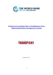 Preliminary Consultation Note on Establishment of the National Road Safety Lead Agency for Poland December, [removed]