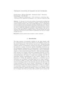 Automatic extraction of semantics in law documents Claudia Soria∗ , Roberto Bartolini∗ , Alessandro Lenci◦ , Simonetta Montemagni∗ , Vito Pirrelli∗ ∗ ◦