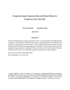 Corporate Sport Sponsorship and Stock Returns: Evidence from the NFL Assaf Eisdorfer  Elizabeth Kohl