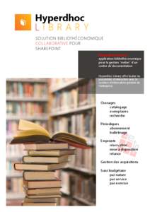 📕  Hyperdhoc LIBRARY SOLUTION BIBLIOTHÉCONOMIQUE COLLABORATIVE POUR