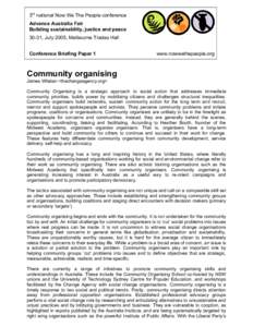 3rd national Now We The People conference Advance Australia Fair Building sustainability, justice and peace 30-31, July 2005, Melbourne Trades Hall Conference Briefing Paper 1
