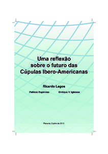 RELATÓRIO  3 1.	 O MANDATO Na XXII Cúpula Ibero-americana (Cádis, Espanha[removed]novembro